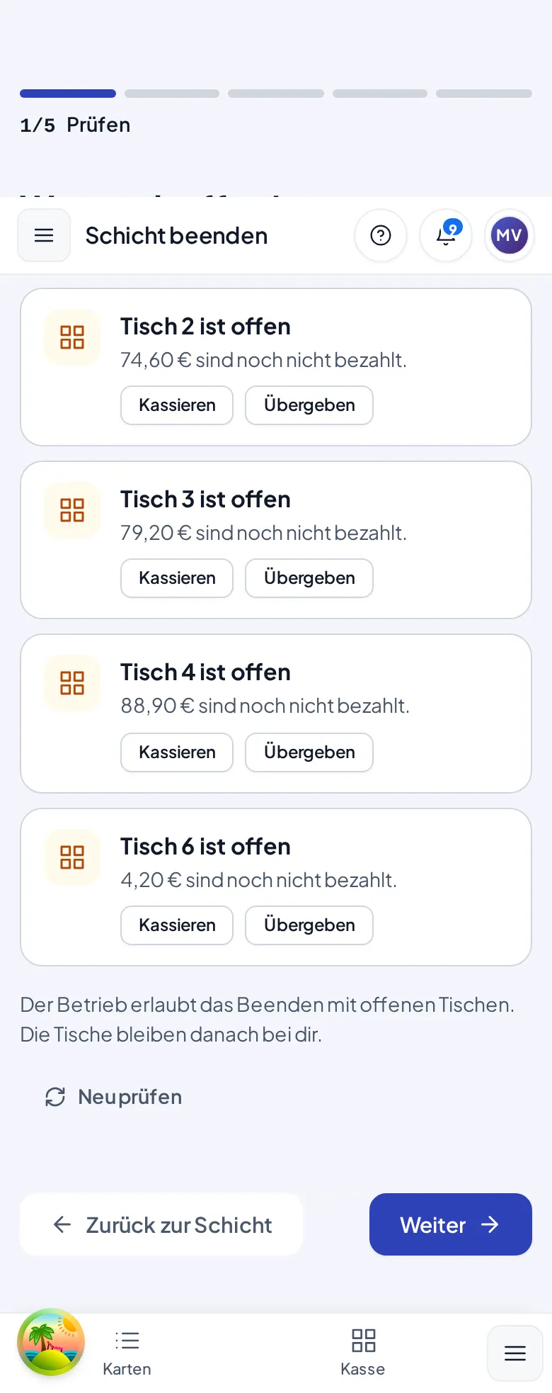Der Schritt Prüfen mit offenen Tischen und den Aktionen Kassieren und Übergeben