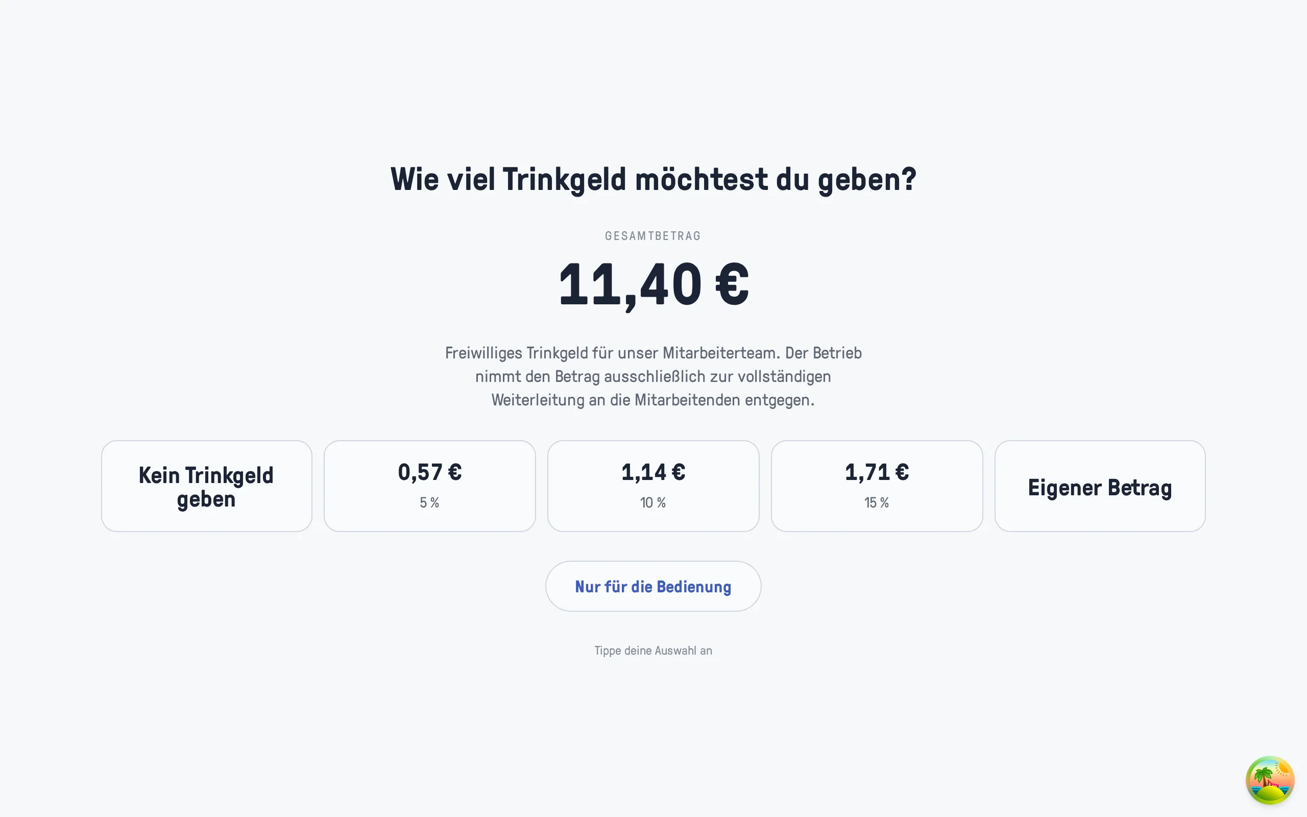 Der Trinkgeld-Schritt auf dem Kundendisplay mit dem Hinweis auf das Mitarbeiterteam, drei Beträgen, „Kein Trinkgeld geben“ und „Eigener Betrag“