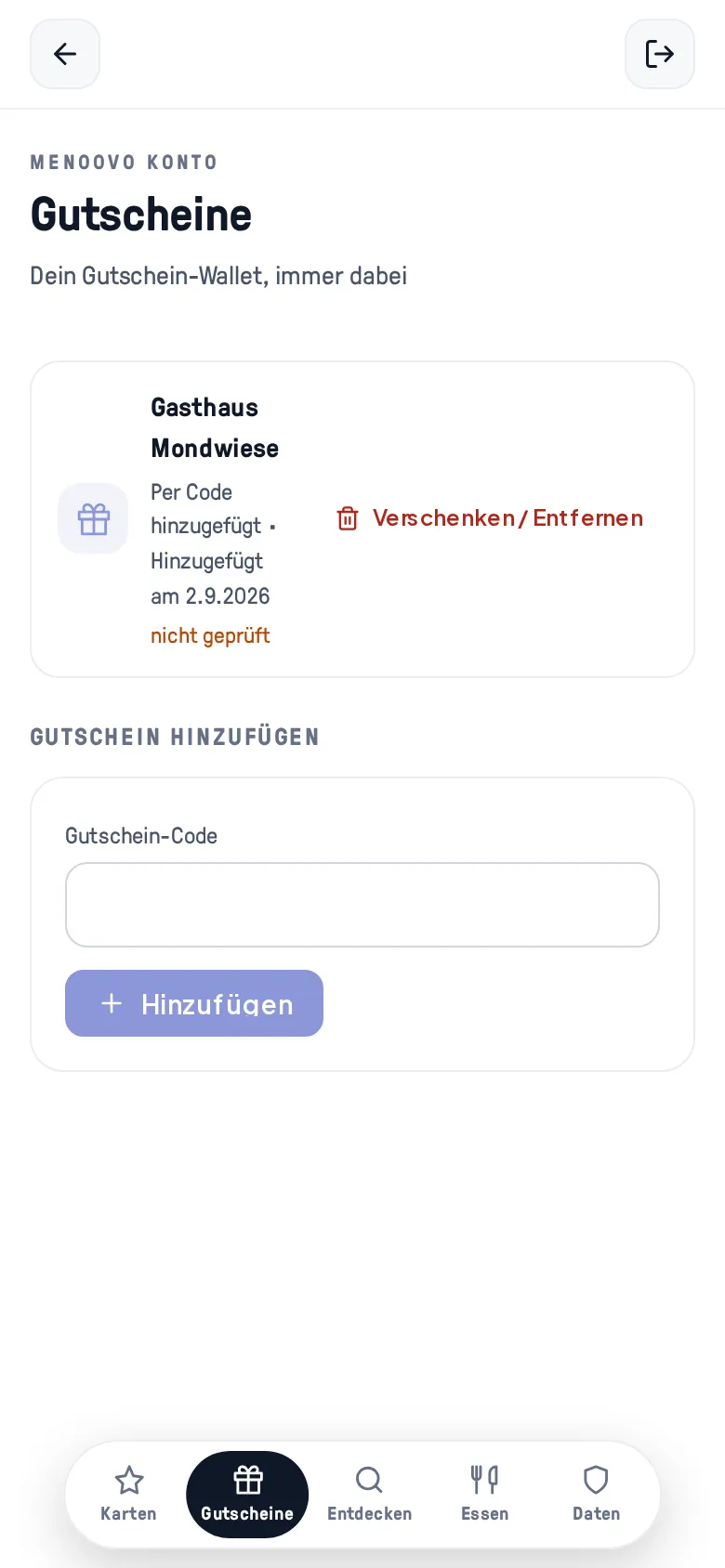 Der Gutschein-Wallet mit einer Zeile „Per Code hinzugefügt · nicht geprüft“ und dem Formular Gutschein hinzufügen