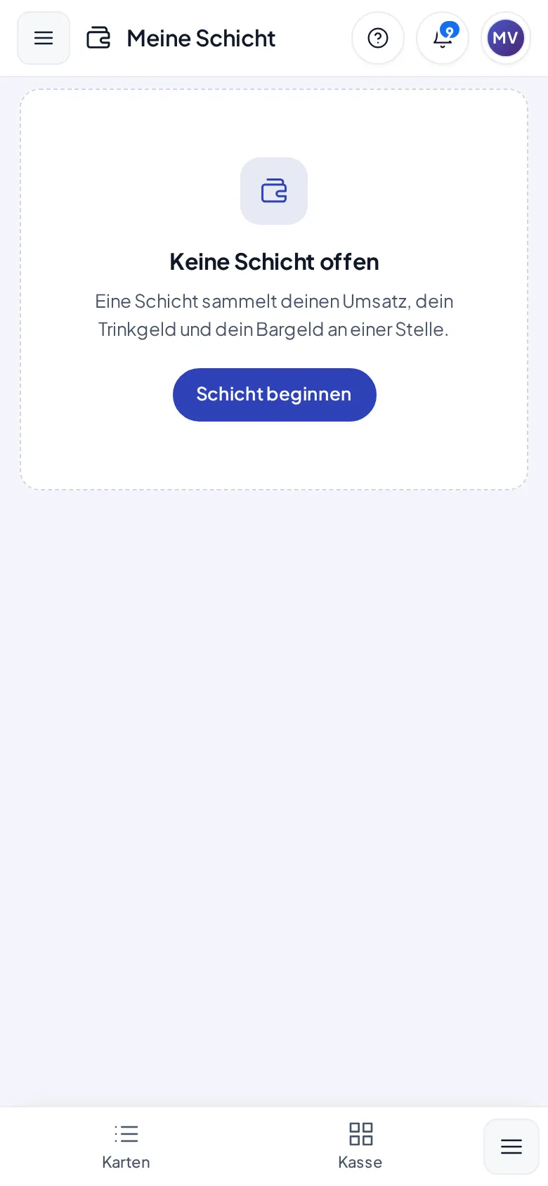 Meine Schicht ohne laufende Schicht in Gasthaus Mondwiese