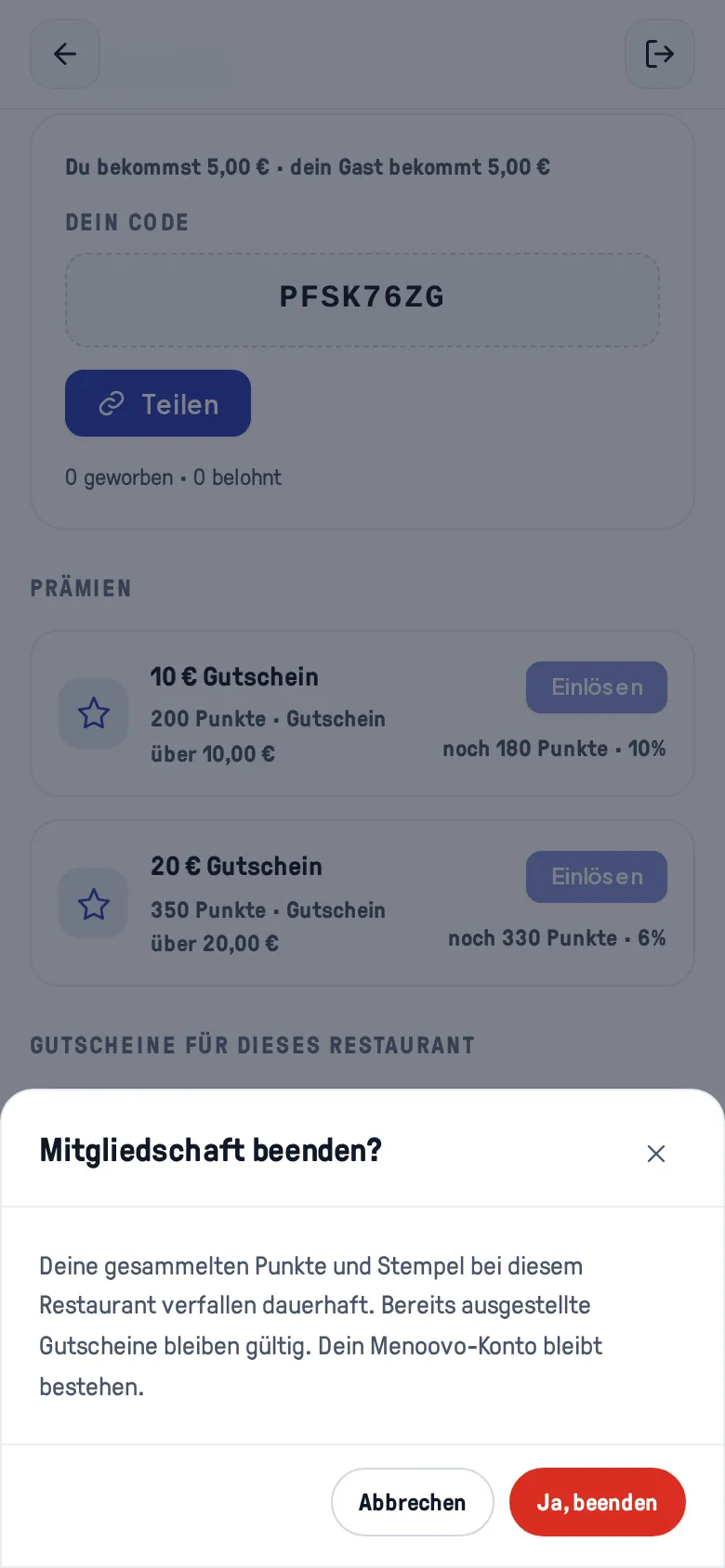 Der Bestätigungsdialog „Mitgliedschaft beenden?“ mit den Knöpfen Abbrechen und Ja, beenden