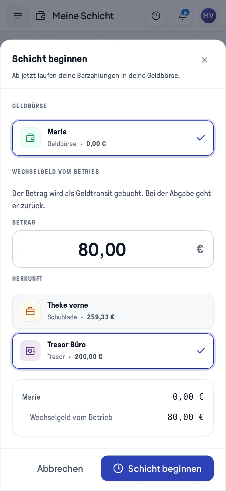 Das Blatt Schicht beginnen mit vorgewählter Geldbörse und Wechselgeld vom Betrieb