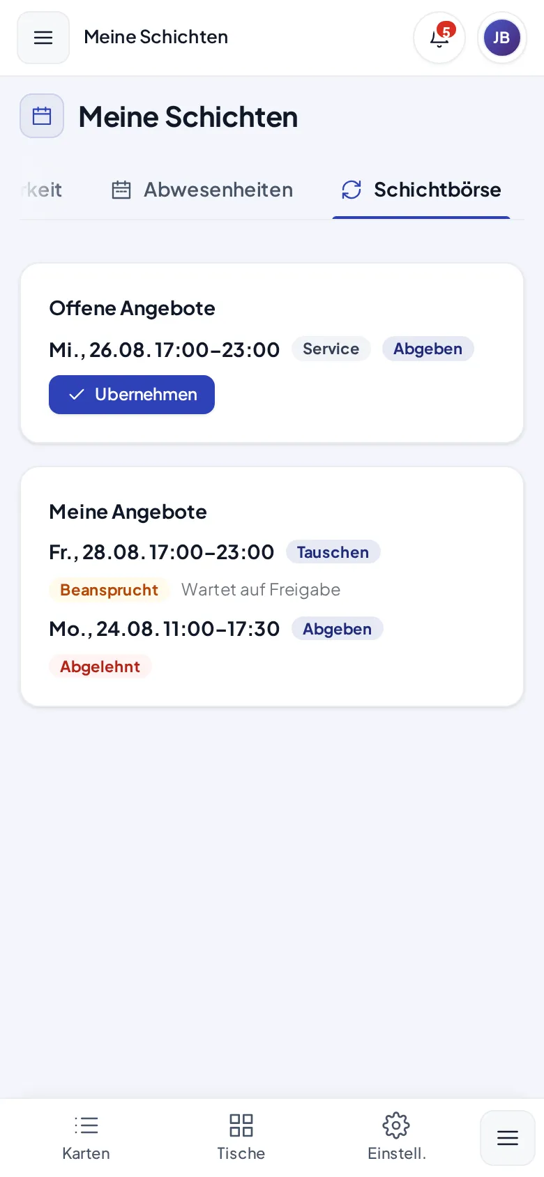 Die Schichtbörse mit einem offenen Angebot zum Übernehmen und den eigenen Angeboten mit Status