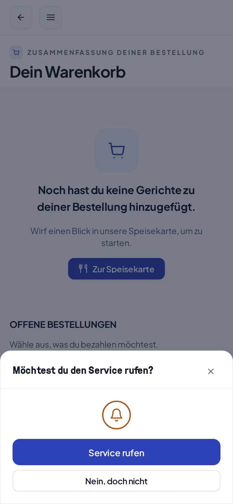 Der Dialog „Möchtest du den Service rufen?“ mit den Knöpfen Service rufen und Nein, doch nicht